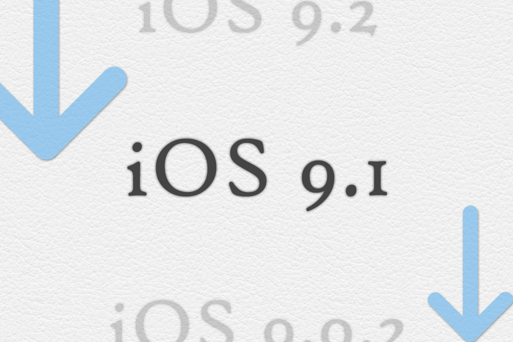 Ios9 2からios9 1にダウングレードする方法 Iphone Ipad Ipod Touch Ibitzedge